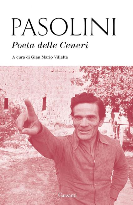 Poeta delle ceneri - Pier Paolo Pasolini,Gian Mario Villalta - ebook