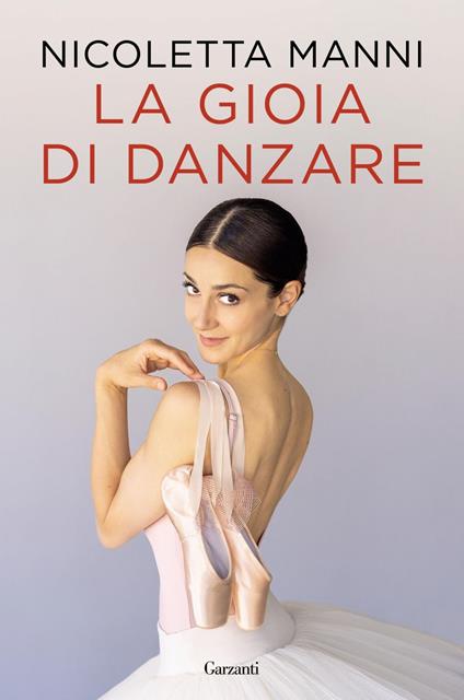 La gioia di danzare - Nicoletta Manni - ebook