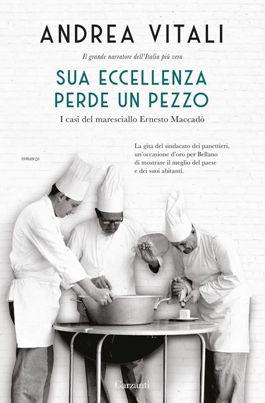 Sua Eccellenza perde un pezzo. I casi del maresciallo Ernesto Maccadò - Andrea Vitali - ebook