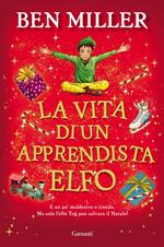 La vita di un apprendista elfo