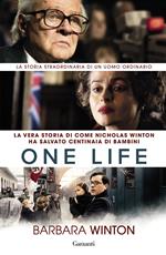 One life. La vera storia di come Nicholas Winton ha salvato centinaia di bambini