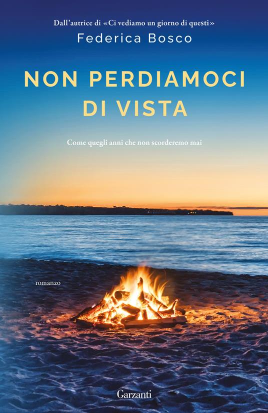 Non perdiamoci di vista - Federica Bosco - copertina