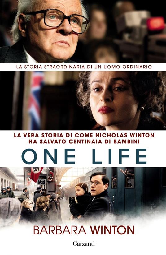 One life. La vera storia di come Nicholas Winton ha salvato centinaia di bambini - Barbara Winton,Sara Caraffini,Giuseppe Maugeri - ebook