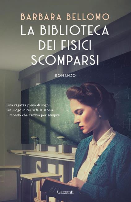 La biblioteca dei fisici scomparsi - Barbara Bellomo - ebook