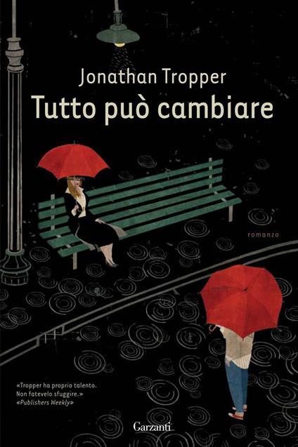 Tutto può cambiare - Jonathan Tropper,Sara Caraffini - ebook