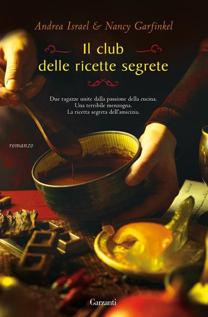 Il club delle ricette segrete - Nancy Garfinkel,Andrea Israel,Sara Caraffini - ebook