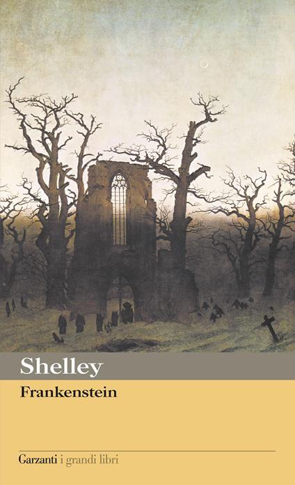 Frankenstein ovvero il moderno Prometeo - Mary Shelley,Maria Paola Saci,Fabio Troncarelli - ebook