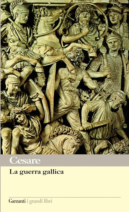 La guerra gallica - Gaio Giulio Cesare,Andrea Barabino - ebook