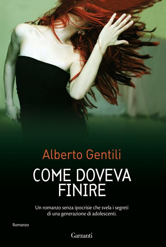 Come doveva finire - Alberto Gentili - ebook