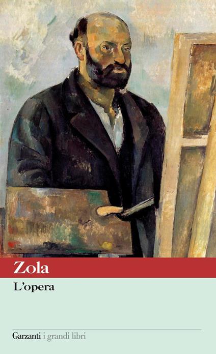 L' opera - Émile Zola,Franco Cordelli - ebook