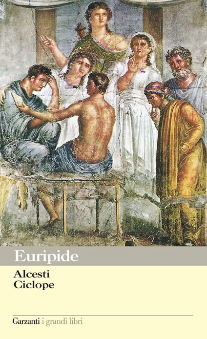 Alcesti-Ciclope - Euripide,F. Barberis,Umberto Albini - ebook