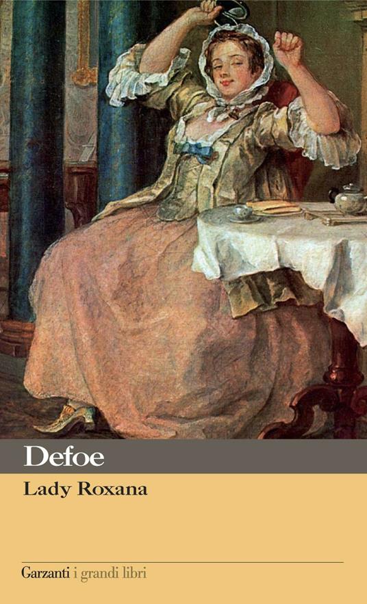 Lady Roxana - Daniel Defoe,Giorgio Spina - ebook