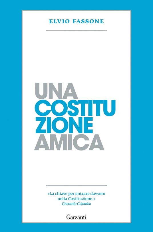 Una costituzione amica - Elvio Fassone - ebook