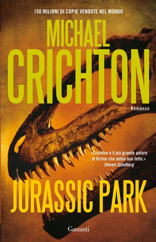 Michael Crichton, JURASSIC PARK. Prima edizione 1990, Garzanti. FANTASCIENZA