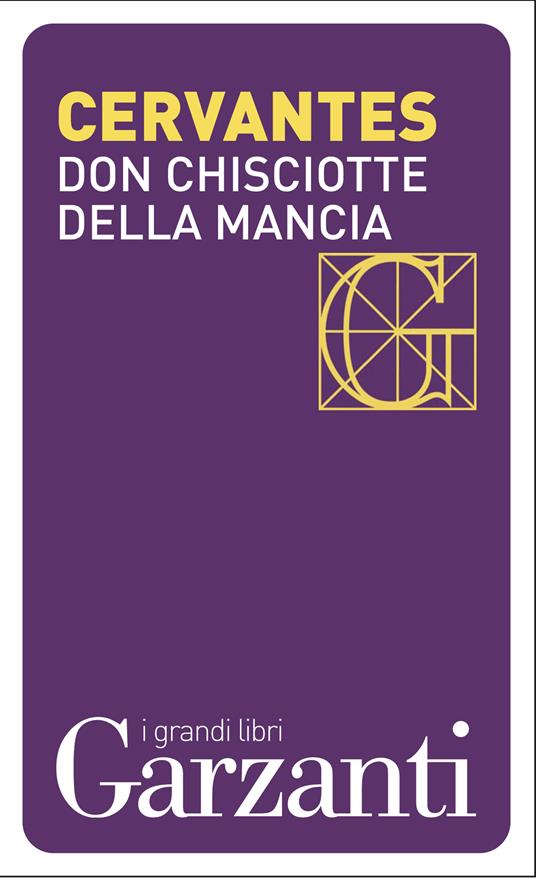 Don Chisciotte della Mancia - Miguel de Cervantes,Letizia Falzone - ebook