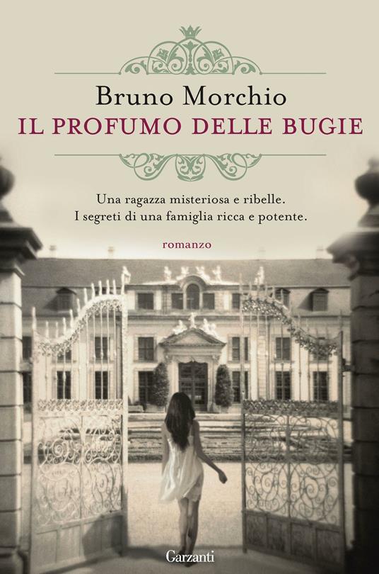 Il profumo delle bugie - Bruno Morchio - ebook