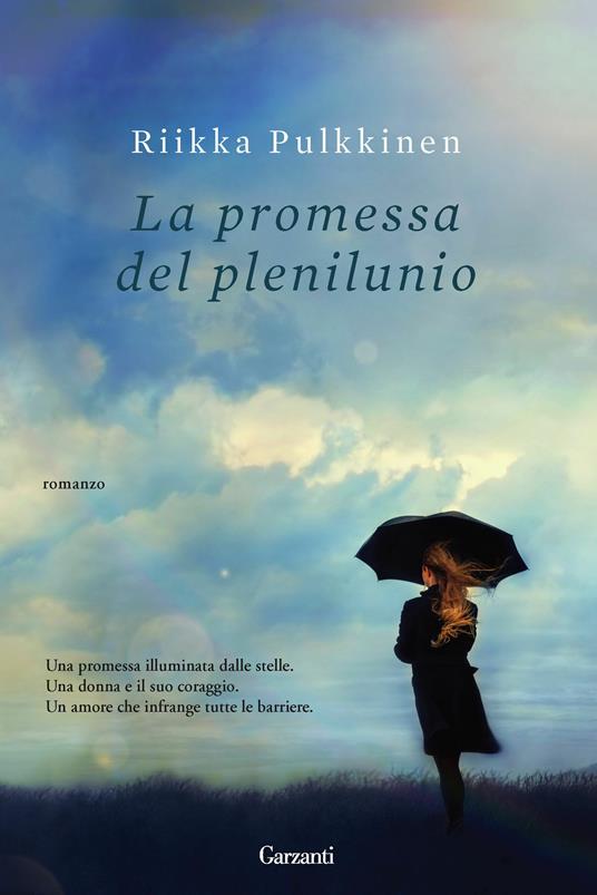 La promessa del plenilunio - Riikka Pulkkinen,Irene Sorrentino - ebook