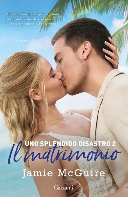 Un disastro è per sempre - Jamie McGuire,Adria Francesca Tissoni - ebook