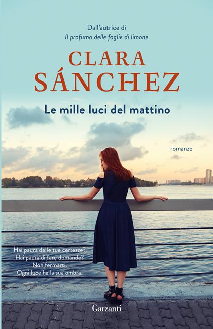 Le mille luci del mattino - Clara Sánchez,Enrica Budetta - ebook