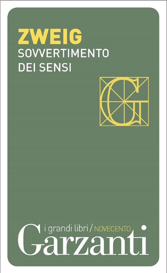 Sovvertimento dei sensi - Stefan Zweig,Berta Burgio Ahrens - ebook