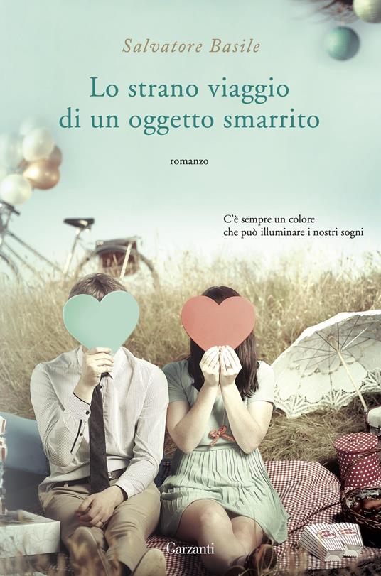 Lo strano viaggio di un oggetto smarrito - Salvatore Basile - ebook