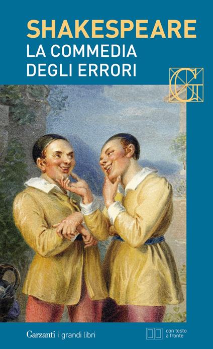 La commedia degli errori. Testo inglese a fronte - William Shakespeare,Guido Fink - ebook