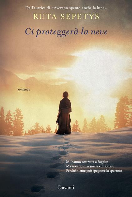 Ci proteggerà la neve - Ruta Sepetys,Roberta Scarabelli - ebook