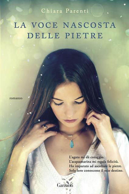 La voce nascosta delle pietre - Chiara Parenti - ebook