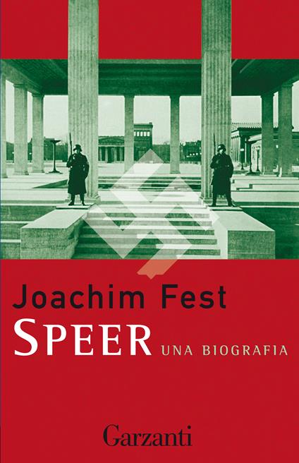 Speer. Una biografia - Joachim C. Fest,Umberto Gandini - ebook