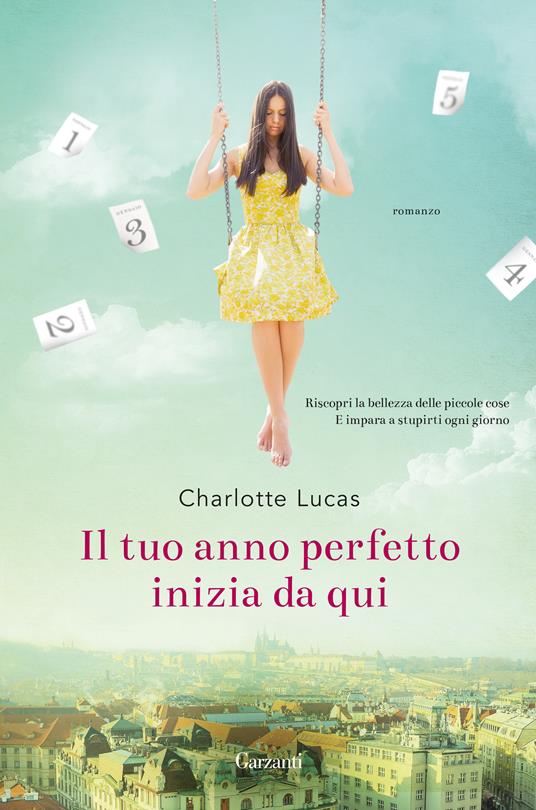 Il tuo anno perfetto inizia da qui - Charlotte Lucas,Roberta Scarabelli - ebook