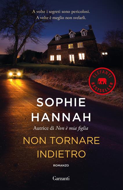 Non tornare indietro - Sophie Hannah - copertina