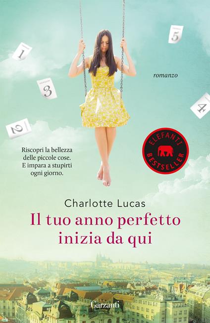 Il tuo anno perfetto inizia da qui - Charlotte Lucas - copertina