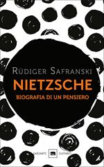 Nietzsche. Biografia di un pensiero