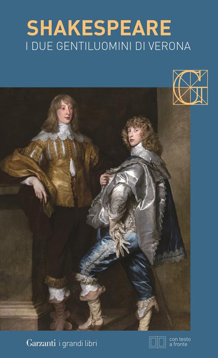 I due gentiluomini di Verona. Testo inglese a fronte - William Shakespeare - copertina
