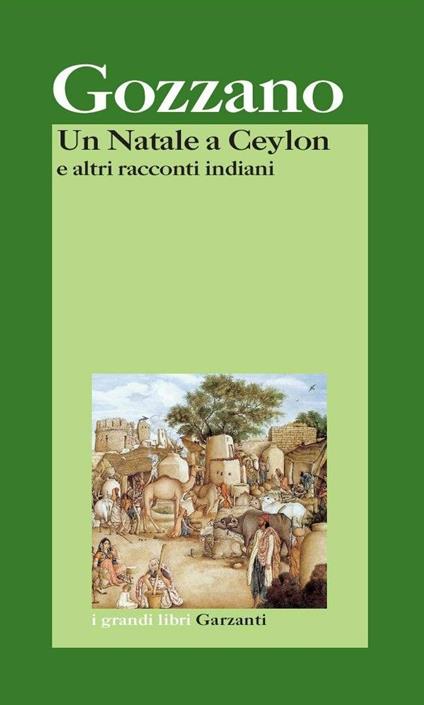 Un Natale a Ceylon e altri racconti indiani - Guido Gozzano - copertina