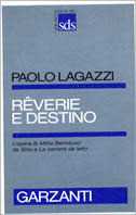 Rêverie e destino. L'opera di Attilio Bertolucci