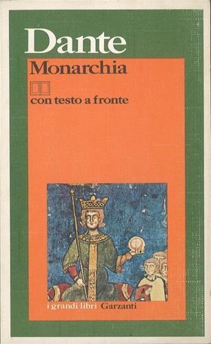 Monarchia. Testo latino a fronte - Dante Alighieri - copertina