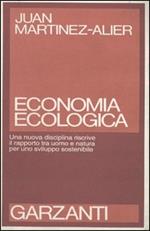 Economia ecologica. Energia, ambiente, società