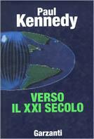 Verso il XXI secolo - Paul Kennedy - copertina