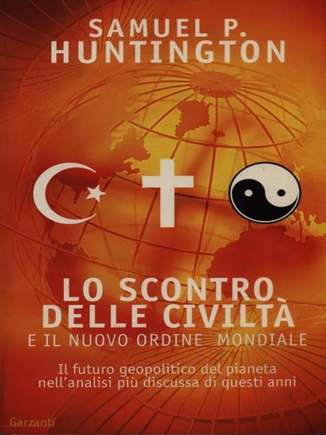 Lo scontro delle civiltà e il nuovo ordine mondiale - Samuel P. Huntington - copertina