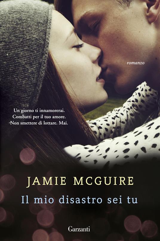 Il mio disastro sei tu - Jamie McGuire - copertina