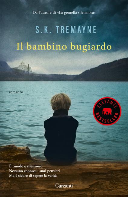 Il bambino bugiardo - S. K. Tremayne - copertina