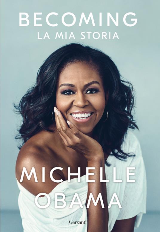 Becoming. La mia storia - Michelle Obama,Chicca Galli - ebook