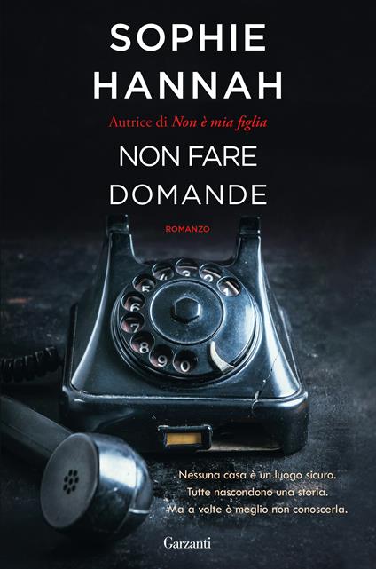 Non fare domande - Sophie Hannah,Serena Lauzi - ebook