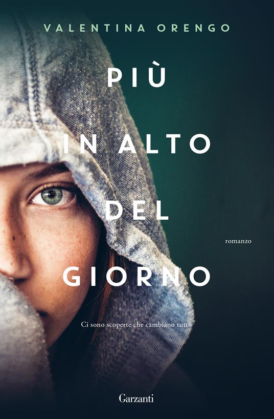 Più in alto del giorno - Valentina Orengo - copertina