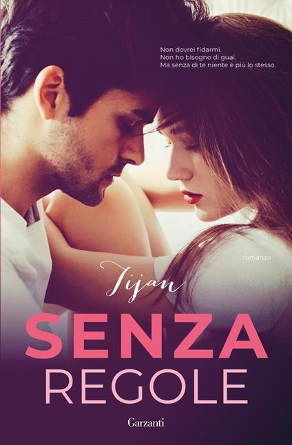 Senza regole - Tijan,Adria Tissoni - ebook