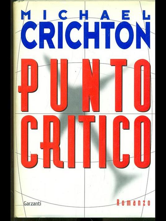 Punto critico - Michael Crichton - copertina