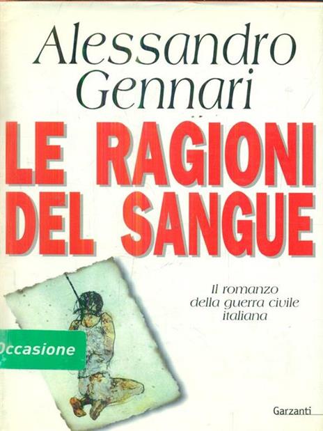 Le ragioni del sangue - Alessandro Gennari - copertina