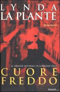 Cuore freddo - Lynda La Plante - copertina