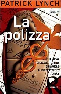 La polizza - Patrick Lynch - copertina